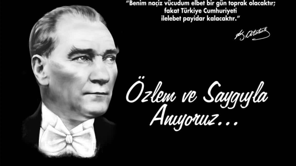 10 Kasım Atatürk'ü Anma Günü